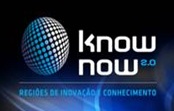 Projeto | Know Now 2.0: Regiões de Inovação e Conhecimento